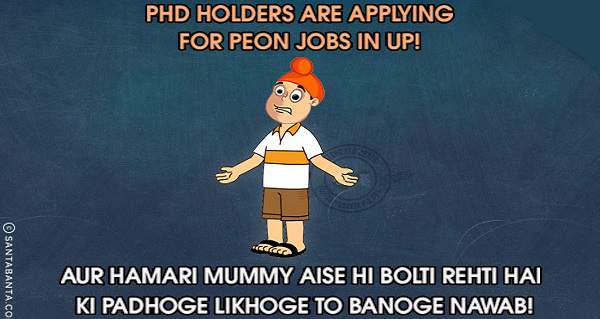 phd holders peoon jobs up